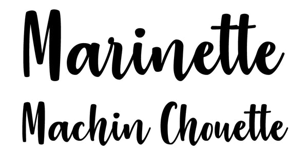 Marinette machin chouette